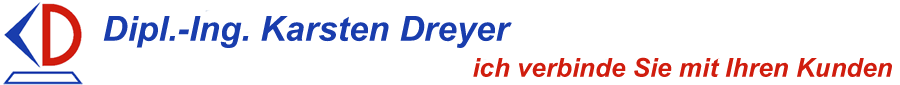 Dipl.-Ing. Karsten Dreyer - ich verbinde Sie mit ihren Kunden